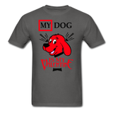 My Dog Is My Valentine v2 - Unisex Classic T-Shirt - charcoal