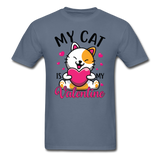 My Cat Is My Valentine v2 - Unisex Classic T-Shirt - denim