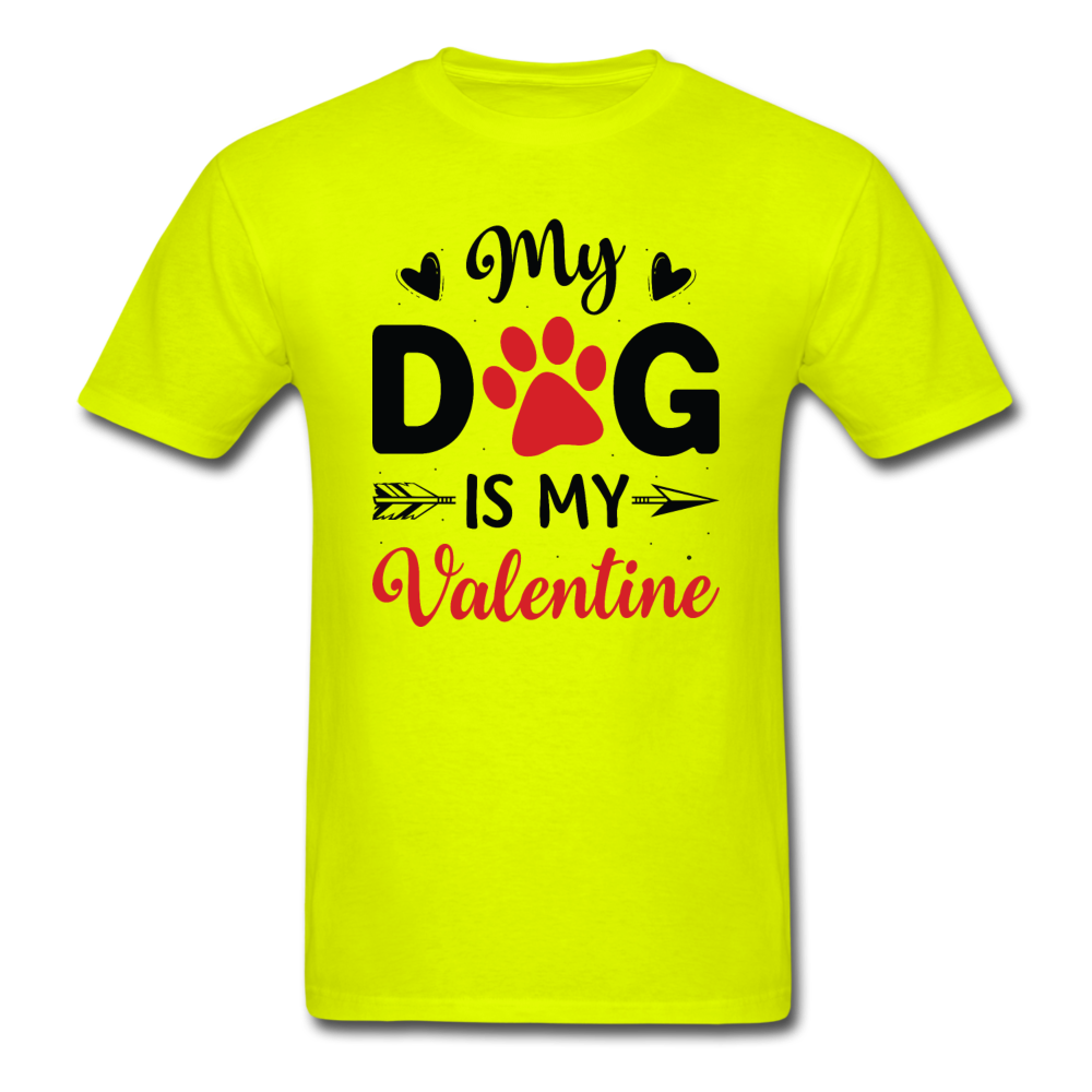 My Dog Is My Valentine v3 - Unisex Classic T-Shirt - safety green