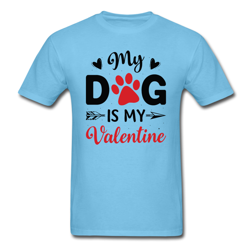 My Dog Is My Valentine v3 - Unisex Classic T-Shirt - aquatic blue