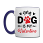 My Dog Is My Valentine v3 - Contrast Coffee Mug - white/cobalt blue