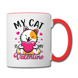 My Cat Is My Valentine v2 - Contrast Coffee Mug - white/red