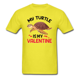 My Turtle Is My Valentine v1 - Unisex Classic T-Shirt - yellow