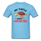 My Turtle Is My Valentine v1 - Unisex Classic T-Shirt - aquatic blue