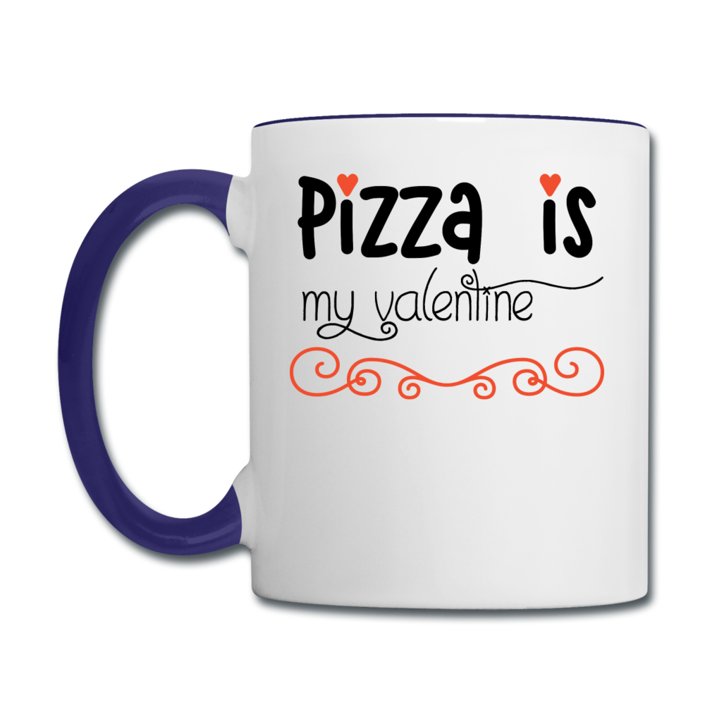 Pizza Is My Valentine v2 - Contrast Coffee Mug - white/cobalt blue