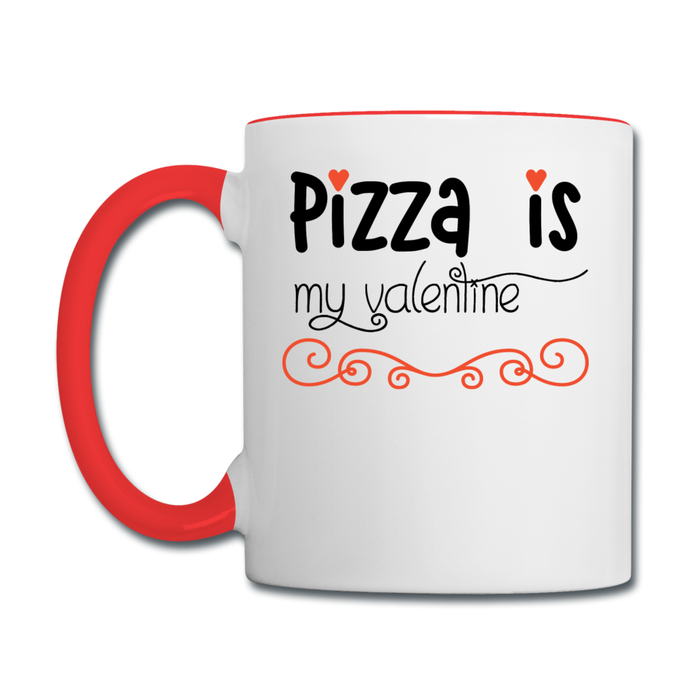 Pizza Is My Valentine v2 - Contrast Coffee Mug - white/red