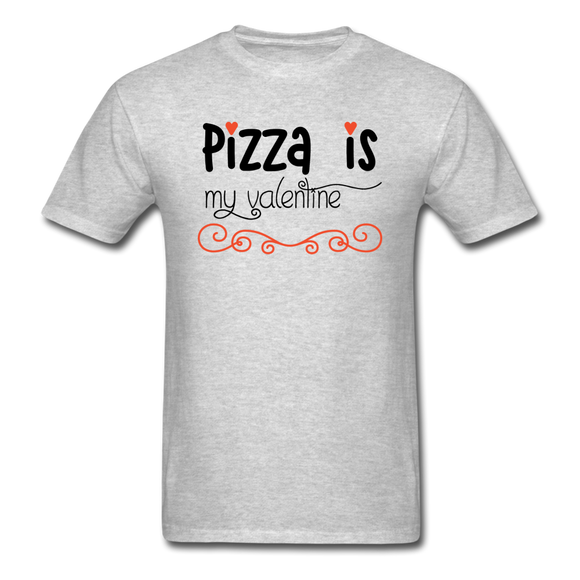 Pizza Is My Valentine v2 - Unisex Classic T-Shirt - heather gray