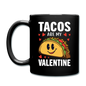 Tacos Are My Valentine v2 - Full Color Mug - black