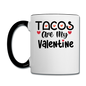 Tacos Are My Valentine v1 - Contrast Coffee Mug - white/black