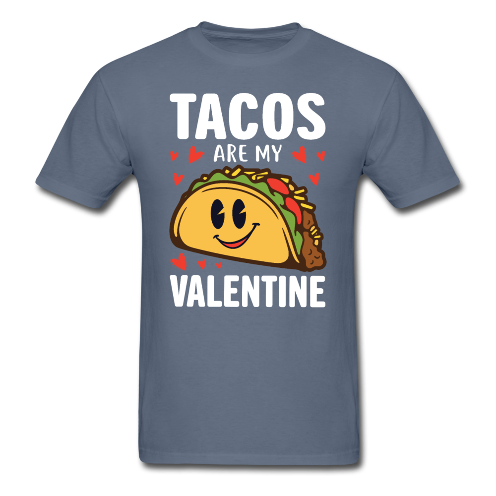 Tacos Are My Valentine v2 - Unisex Classic T-Shirt - denim