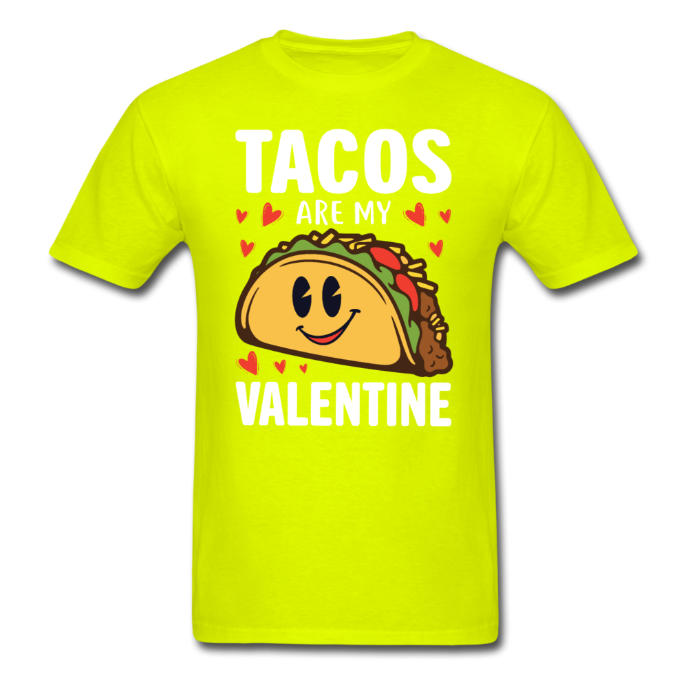 Tacos Are My Valentine v2 - Unisex Classic T-Shirt - safety green