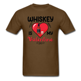 Whiskey Is My Valentine v2 - Unisex Classic T-Shirt - brown