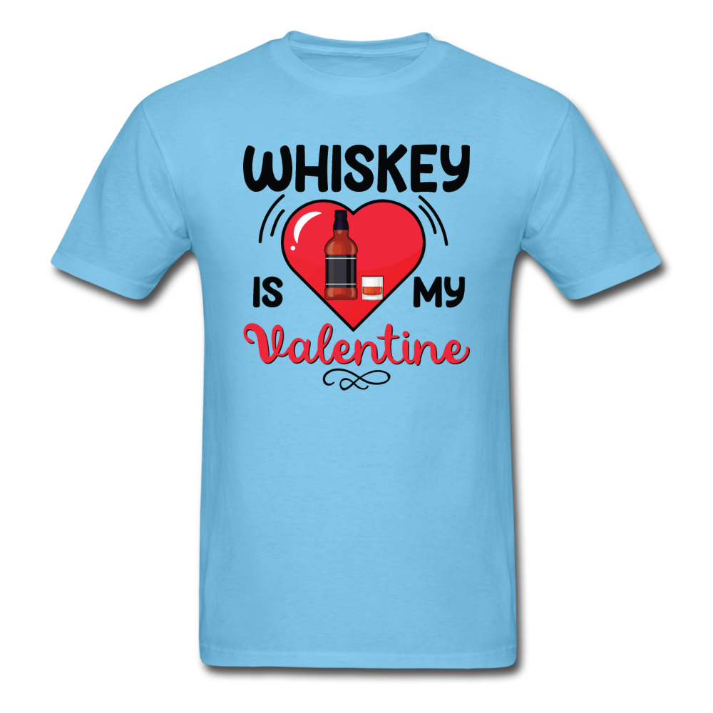 Whiskey Is My Valentine v2 - Unisex Classic T-Shirt - aquatic blue