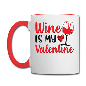 Wine Is My Valentine v2 - Contrast Coffee Mug - white/red