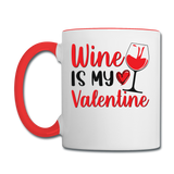 Wine Is My Valentine v2 - Contrast Coffee Mug - white/red