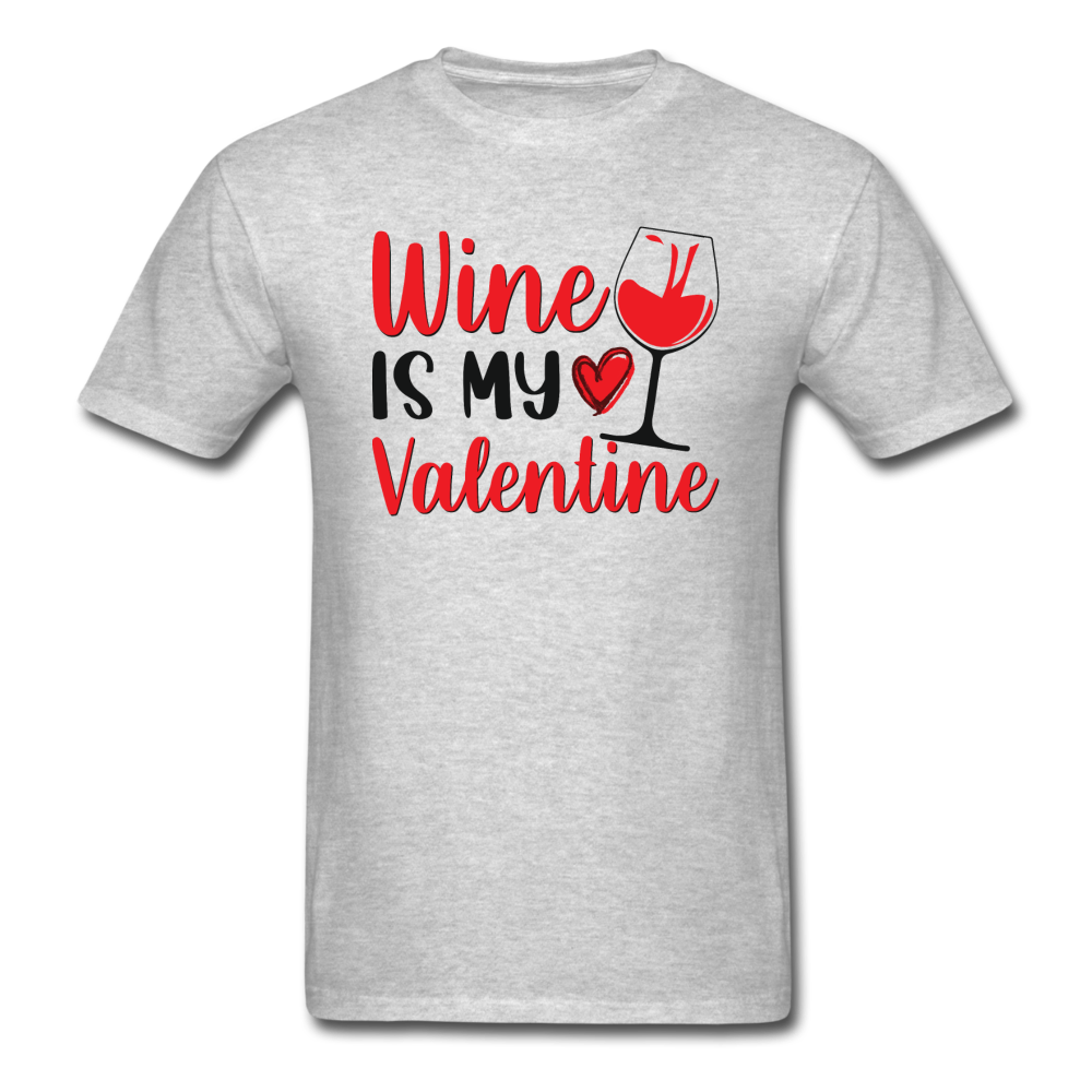 Wine Is My Valentine v2 - Unisex Classic T-Shirt - heather gray