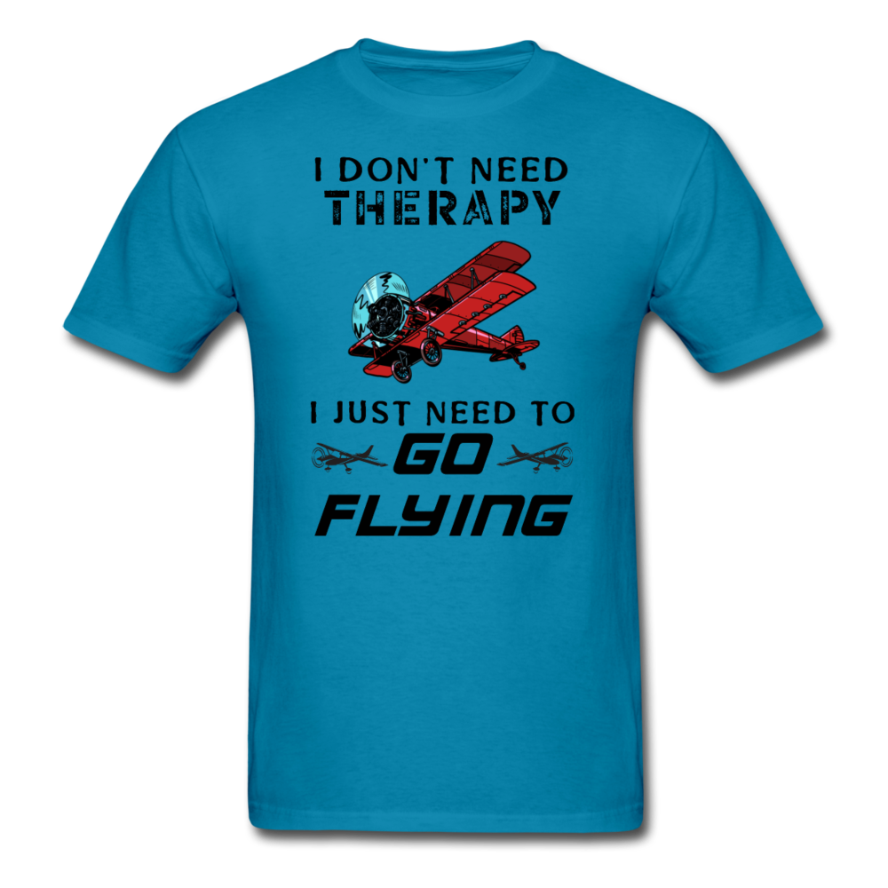 I Don't Need Therapy - Flying - Unisex Classic T-Shirt - turquoise