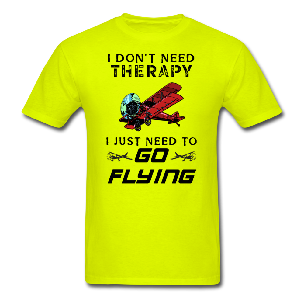 I Don't Need Therapy - Flying - Unisex Classic T-Shirt - safety green