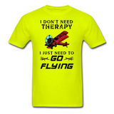 I Don't Need Therapy - Flying - Unisex Classic T-Shirt - safety green
