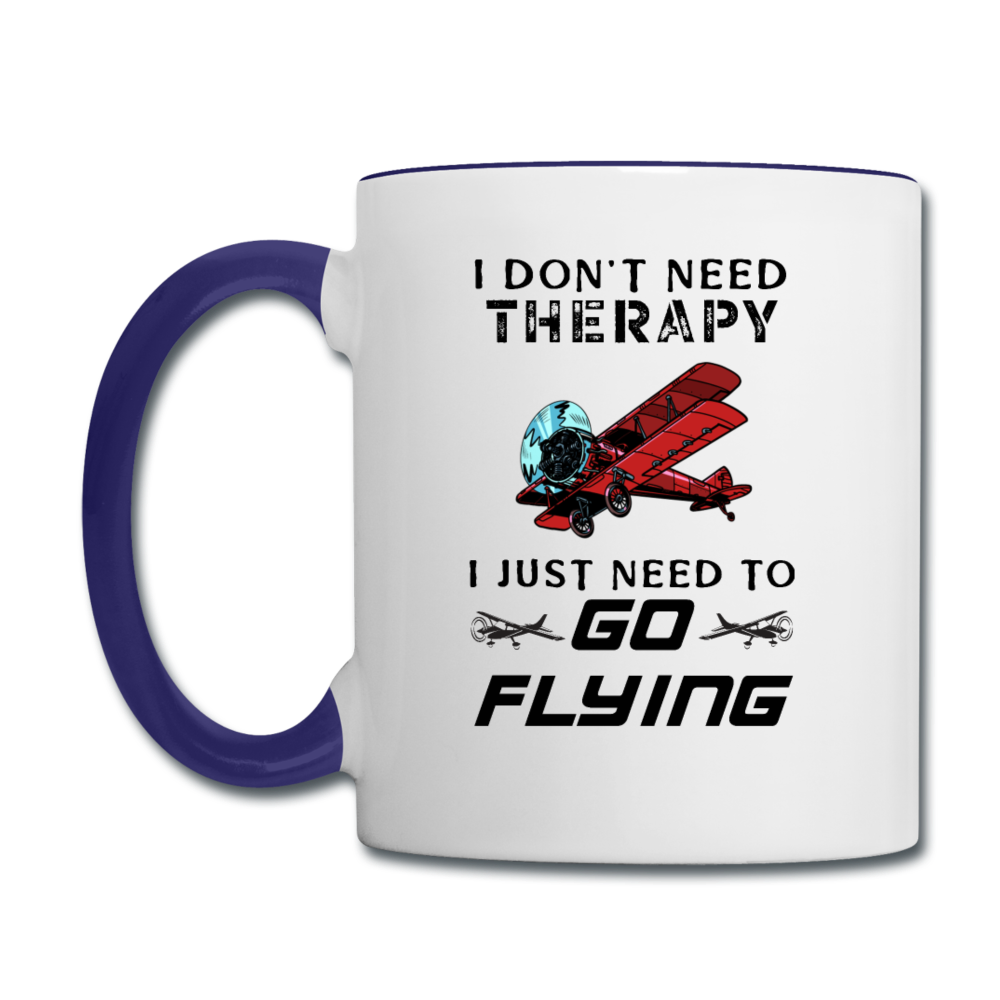 I Don't Need Therapy - Flying - Contrast Coffee Mug - white/cobalt blue