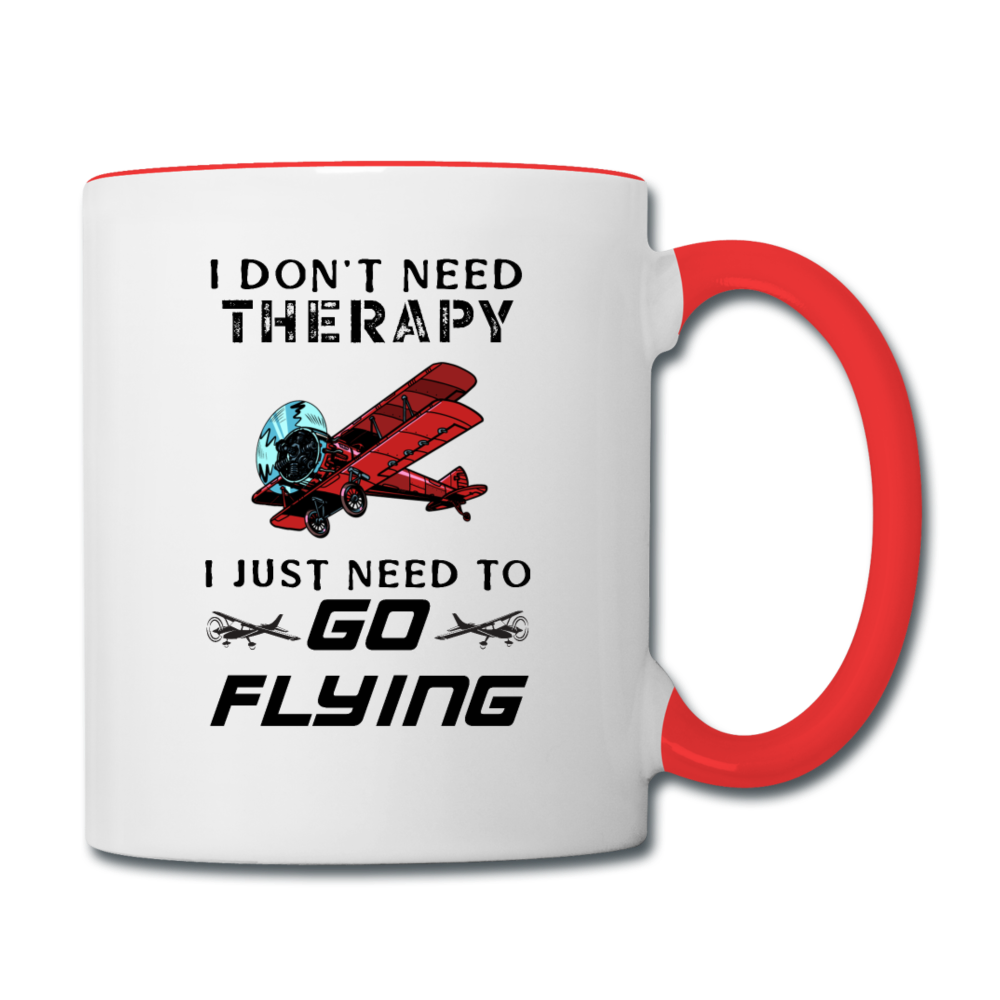 I Don't Need Therapy - Flying - Contrast Coffee Mug - white/red