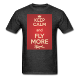 Keep Calm And Fly More - Red - Unisex Classic T-Shirt - heather black