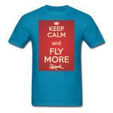 Keep Calm And Fly More - Red - Unisex Classic T-Shirt - turquoise