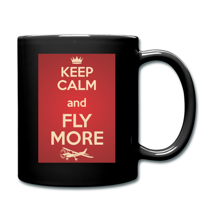 Keep Calm And Fly More - Red - Full Color Mug - black