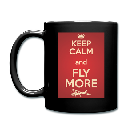 Keep Calm And Fly More - Red - Full Color Mug - black