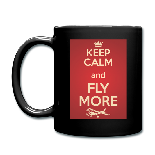 Keep Calm And Fly More - Red - Full Color Mug - black