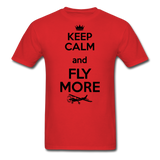 Keep Calm And Fly More - Black - Unisex Classic T-Shirt - red