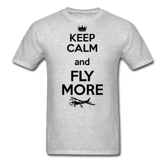 Keep Calm And Fly More - Black - Unisex Classic T-Shirt - heather gray