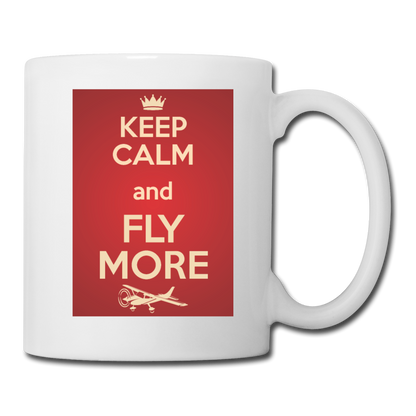 Keep Calm And Fly More - Red - Coffee/Tea Mug - white