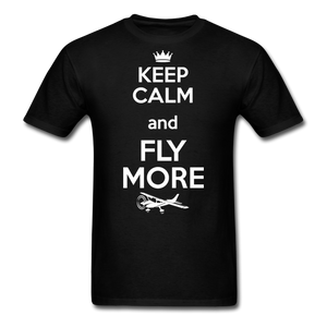 Keep Calm And Fly More - White - Unisex Classic T-Shirt - black