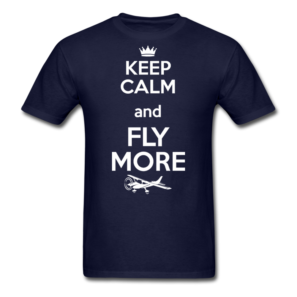 Keep Calm And Fly More - White - Unisex Classic T-Shirt - navy