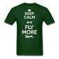 Keep Calm And Fly More - White - Unisex Classic T-Shirt - forest green