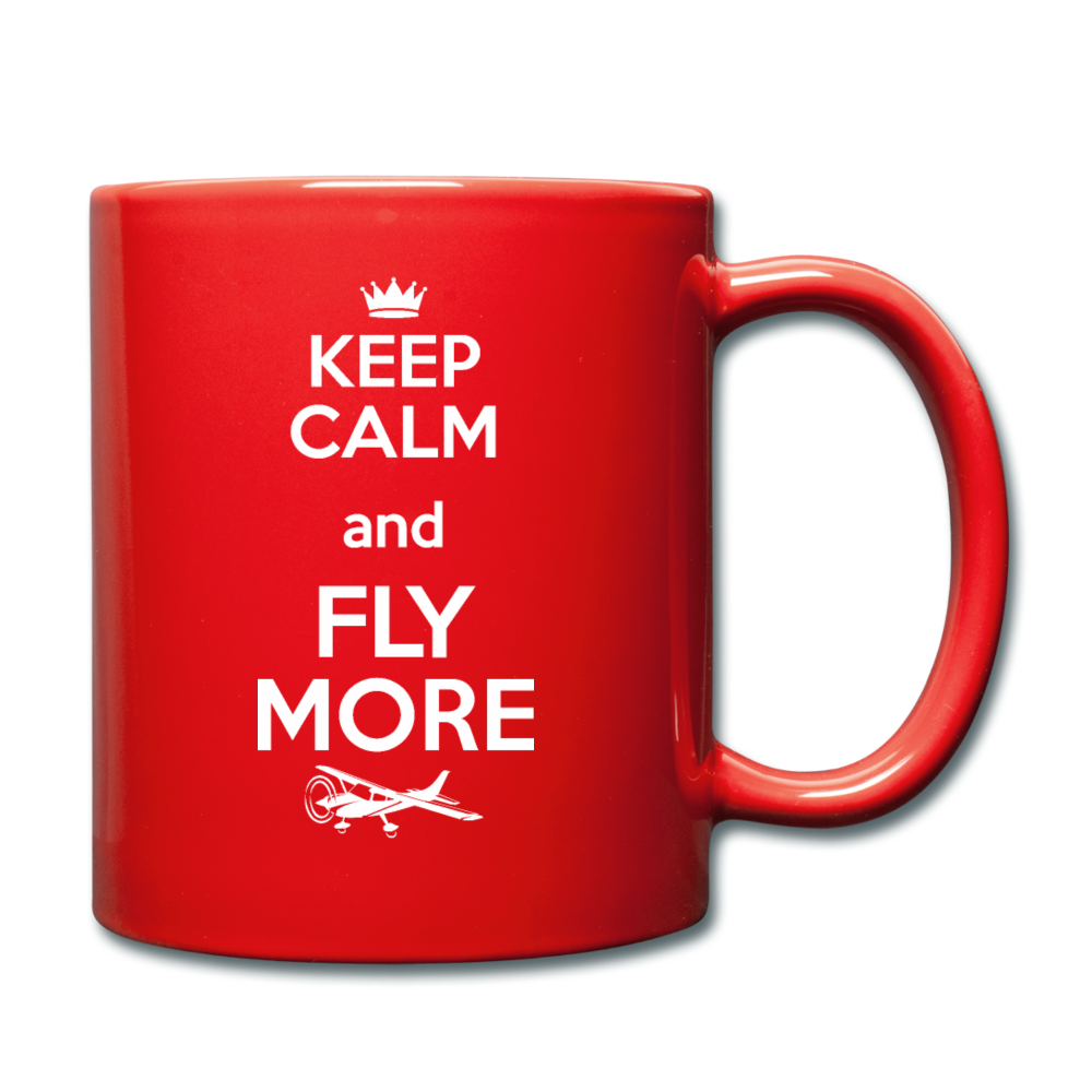 Keep Calm And Fly More - White - Full Color Mug - red