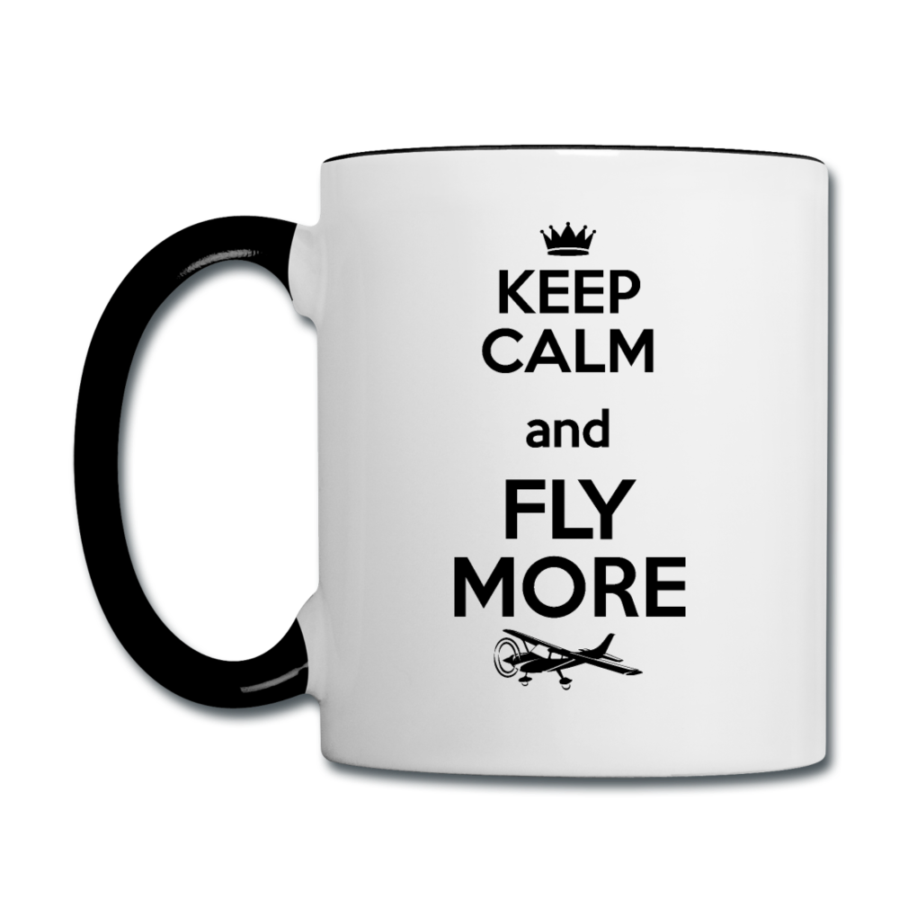 Keep Calm And Fly More - Black - Contrast Coffee Mug - white/black