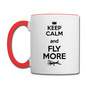 Keep Calm And Fly More - Black - Contrast Coffee Mug - white/red