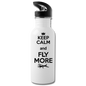 Keep Calm And Fly More - Black - Water Bottle - white