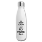 Keep Calm And Fly More - Black - Insulated Stainless Steel Water Bottle - white