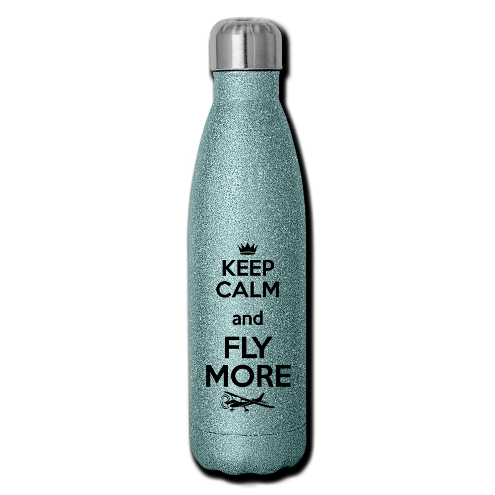 Keep Calm And Fly More - Black - Insulated Stainless Steel Water Bottle - turquoise glitter