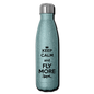 Keep Calm And Fly More - Black - Insulated Stainless Steel Water Bottle - turquoise glitter