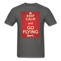 Keep Calm And Go Flying - Red - Unisex Classic T-Shirt - charcoal