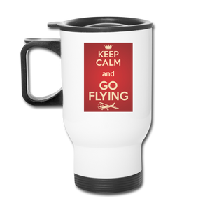 Keep Calm And Go Flying - Red - Travel Mug - white