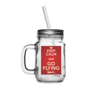Keep Calm And Go Flying - Red - Mason Jar - clear
