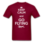 Keep Calm And Go Flying - White - Unisex Classic T-Shirt - burgundy