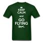 Keep Calm And Go Flying - White - Unisex Classic T-Shirt - forest green