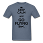 Keep Calm And Go Flying - Black - Unisex Classic T-Shirt - denim