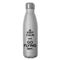 Keep Calm And Go Flying - Black - Insulated Stainless Steel Water Bottle - silver glitter